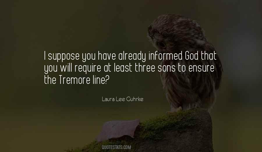 Laura Lee Guhrke Quotes #430878