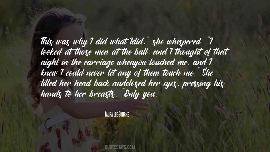 Laura Lee Guhrke Quotes #740424