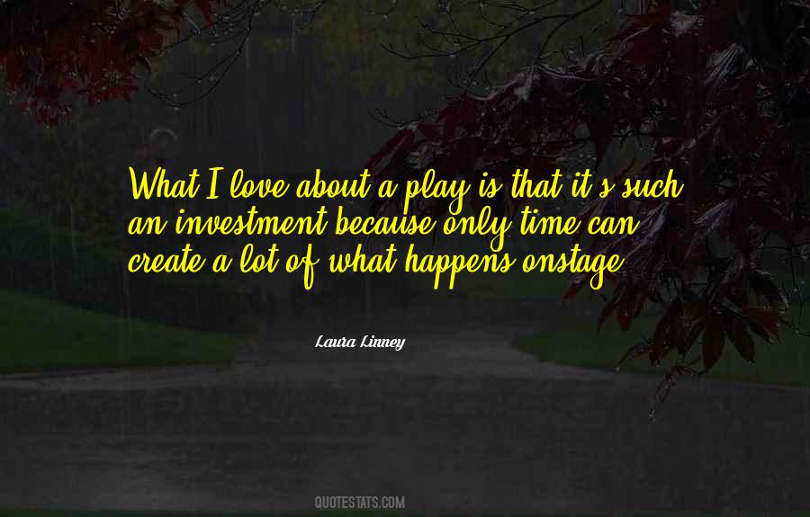 Laura Linney Quotes #122348