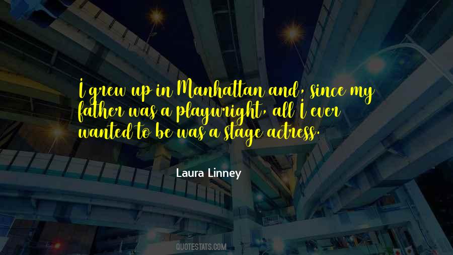 Laura Linney Quotes #88688