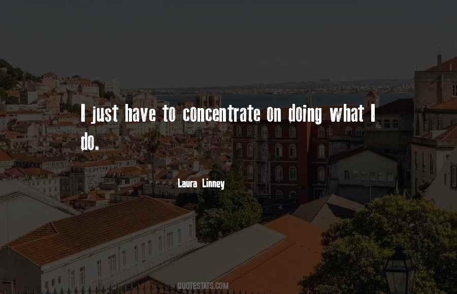 Laura Linney Quotes #910433