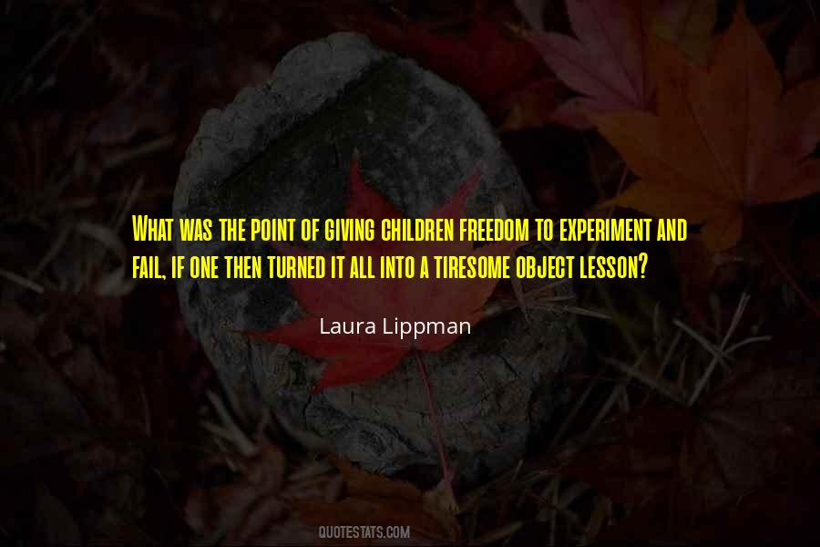 Laura Lippman Quotes #1828813