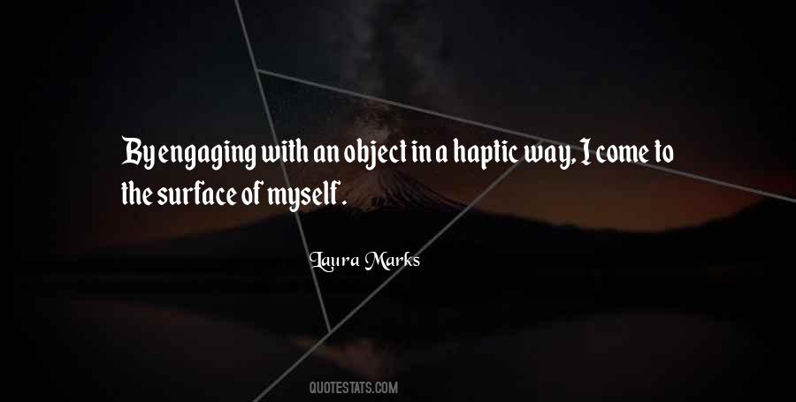Laura Marks Quotes #1742368