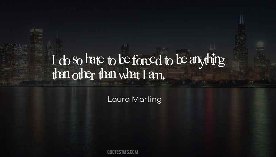 Laura Marling Quotes #1723649