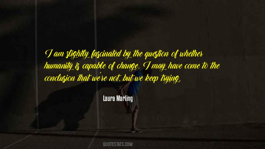 Laura Marling Quotes #1779980