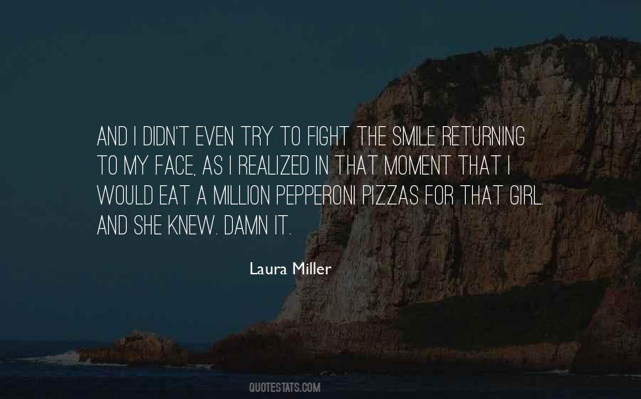 Laura Miller Quotes #1261595