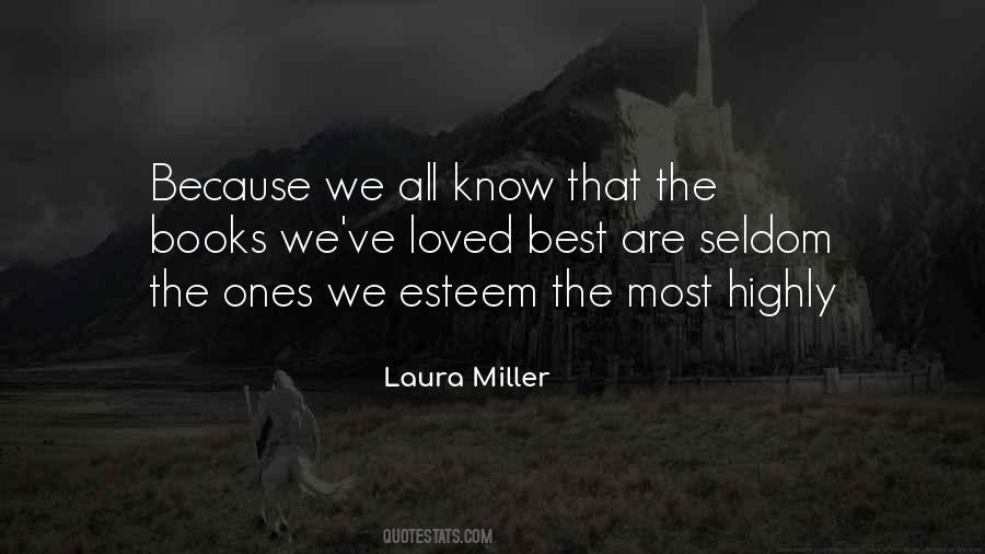 Laura Miller Quotes #1519785