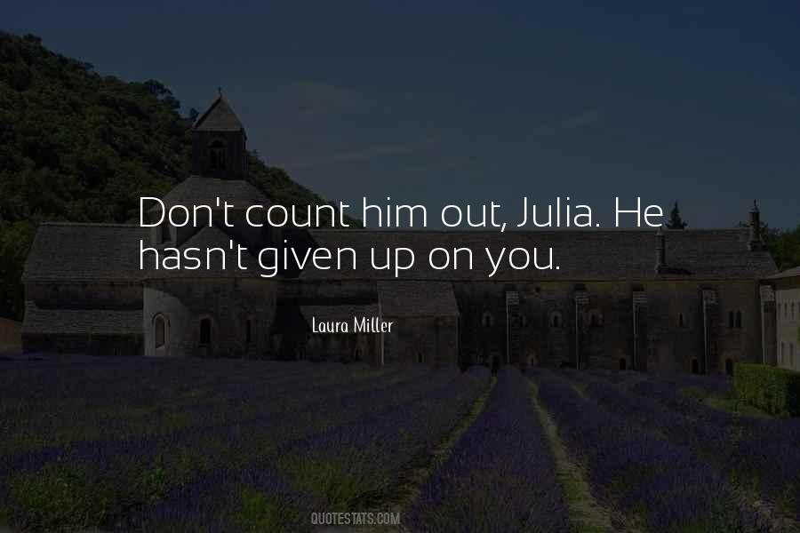 Laura Miller Quotes #1669153