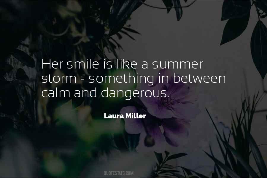 Laura Miller Quotes #1671015