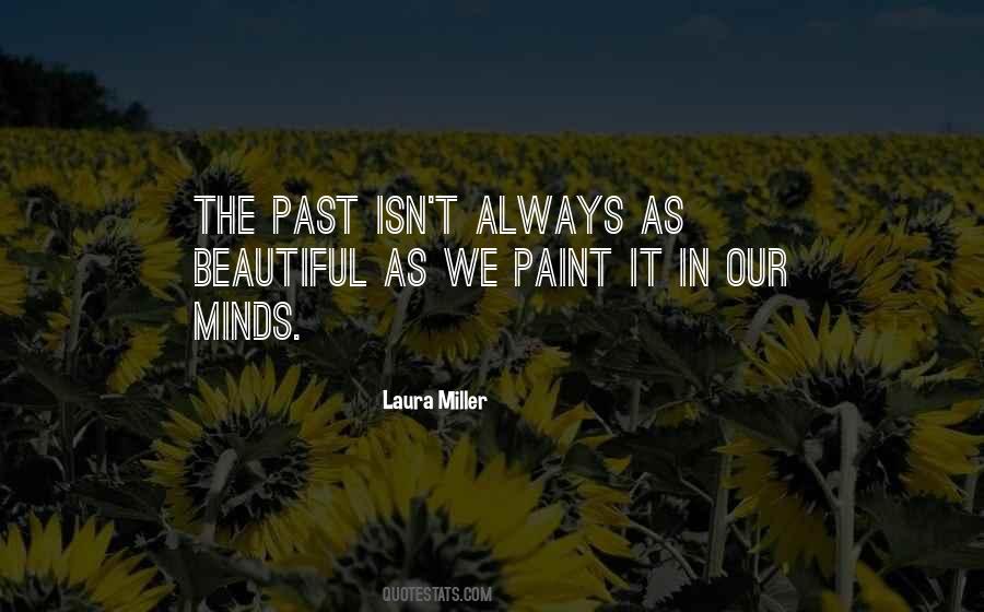 Laura Miller Quotes #1856327