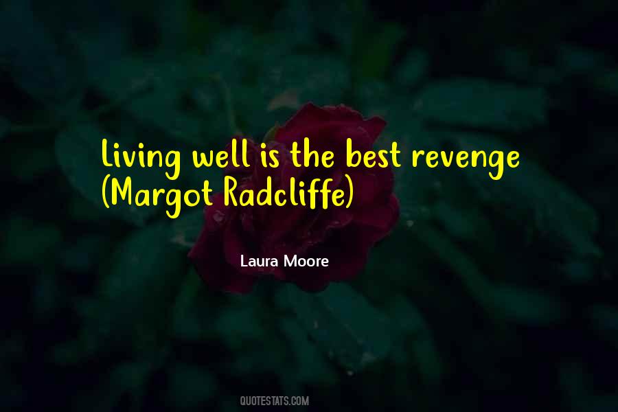 Laura Moore Quotes #1053852