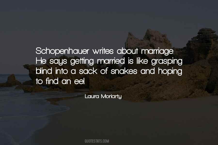 Laura Moriarty Quotes #1319179