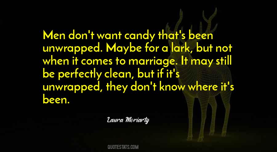 Laura Moriarty Quotes #1426792