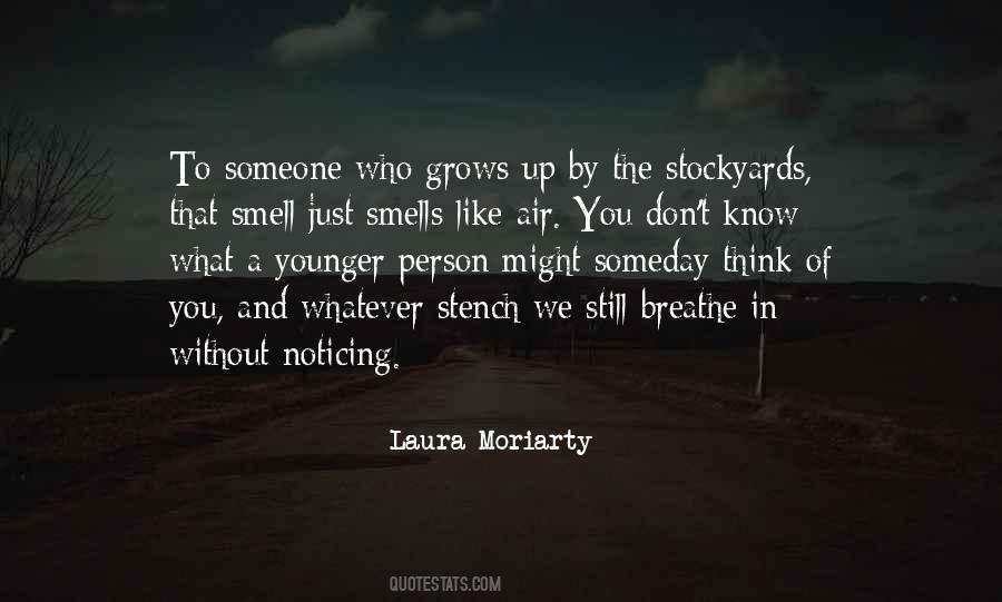 Laura Moriarty Quotes #792887