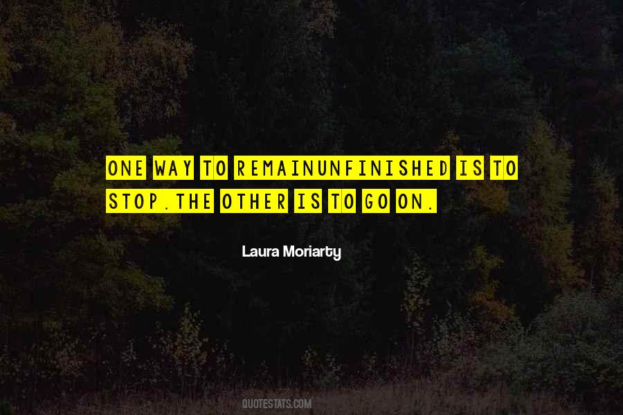 Laura Moriarty Quotes #890572