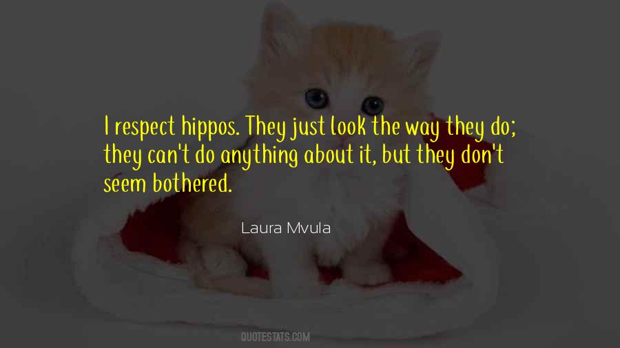 Laura Mvula Quotes #1364953