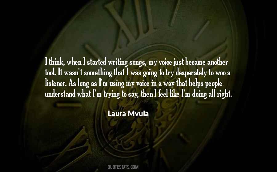 Laura Mvula Quotes #1798220