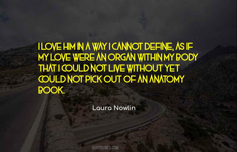 Laura Nowlin Quotes #244216
