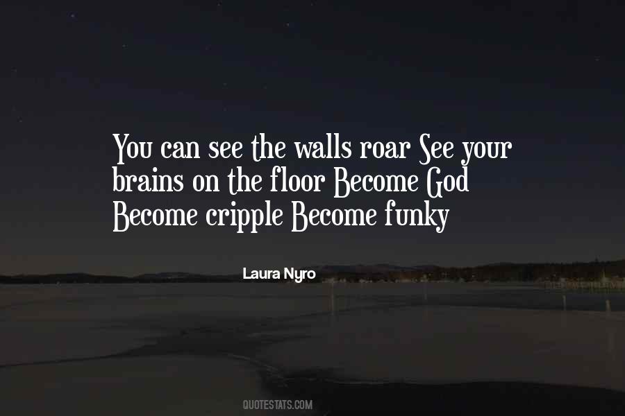 Laura Nyro Quotes #825358