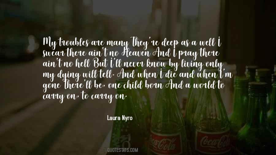 Laura Nyro Quotes #916788