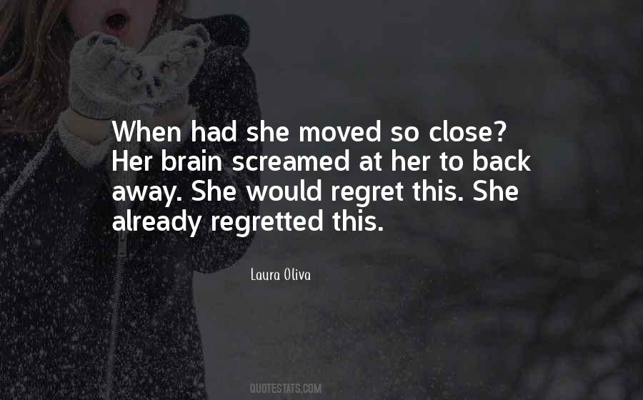 Laura Oliva Quotes #1360117