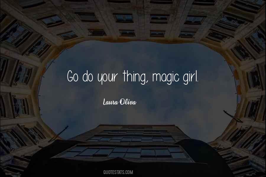 Laura Oliva Quotes #1860557