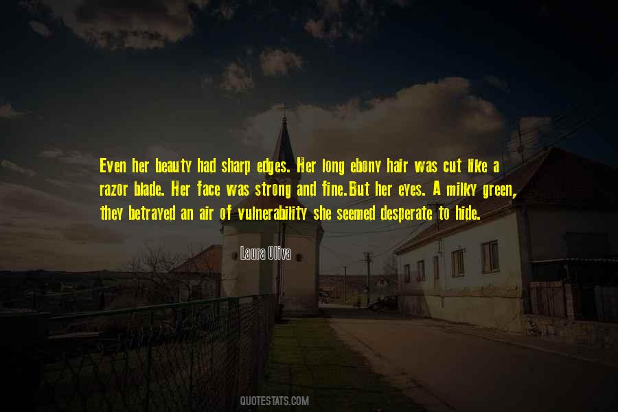 Laura Oliva Quotes #221430
