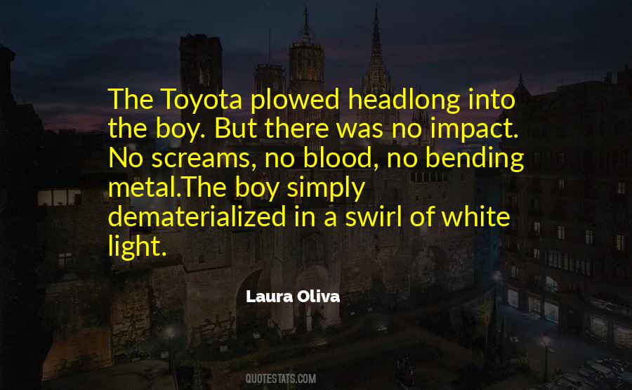 Laura Oliva Quotes #862266
