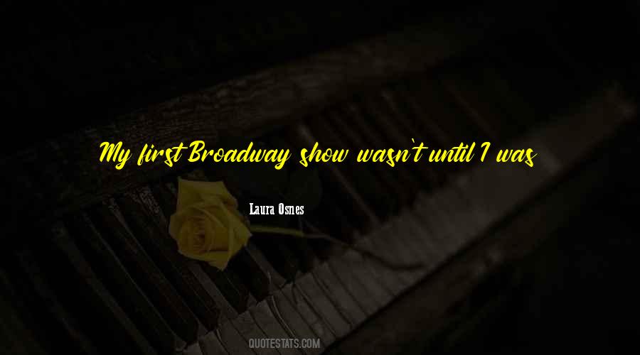 Laura Osnes Quotes #1526425