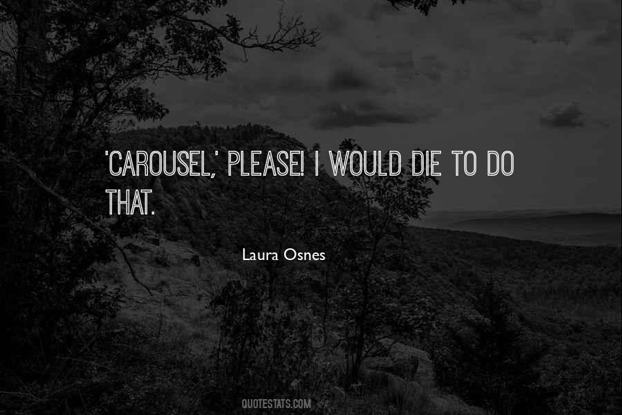 Laura Osnes Quotes #599160
