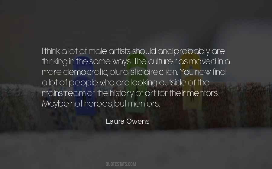 Laura Owens Quotes #1516215