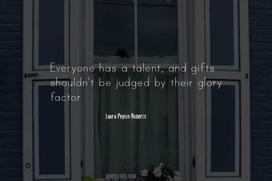 Laura Peyton Roberts Quotes #370109