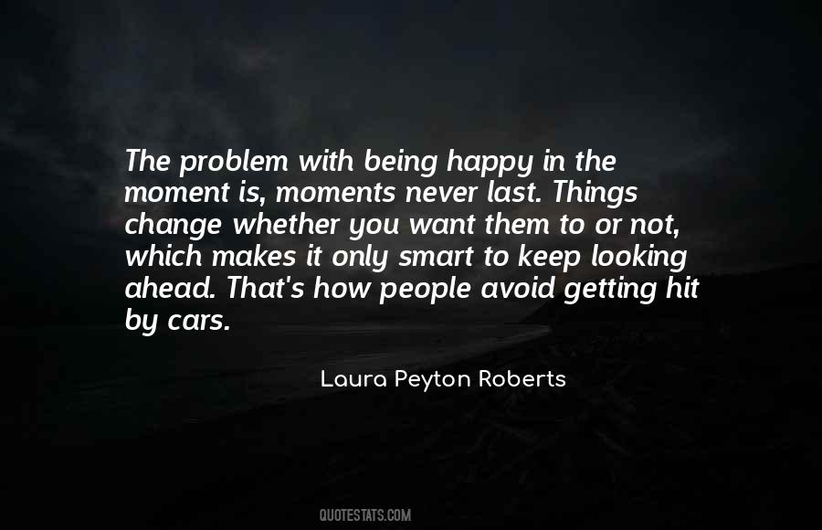 Laura Peyton Roberts Quotes #751533