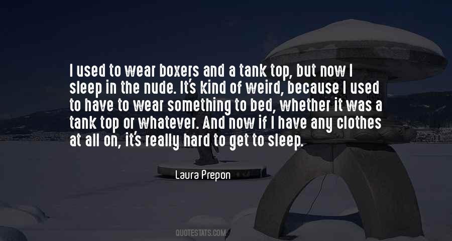 Laura Prepon Quotes #1089311