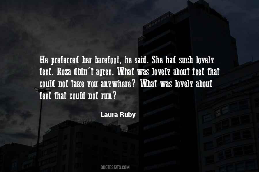 Laura Ruby Quotes #358409