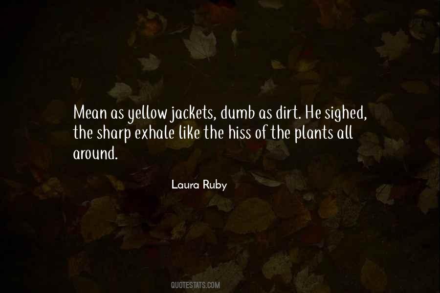 Laura Ruby Quotes #415943