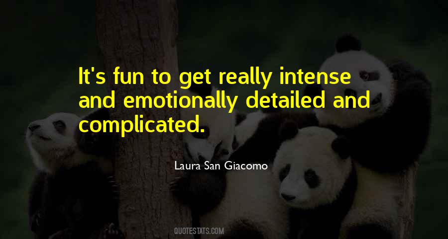 Laura San Giacomo Quotes #105232