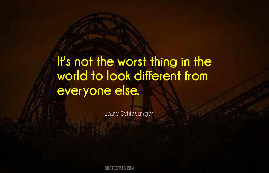 Laura Schlessinger Quotes #1099264