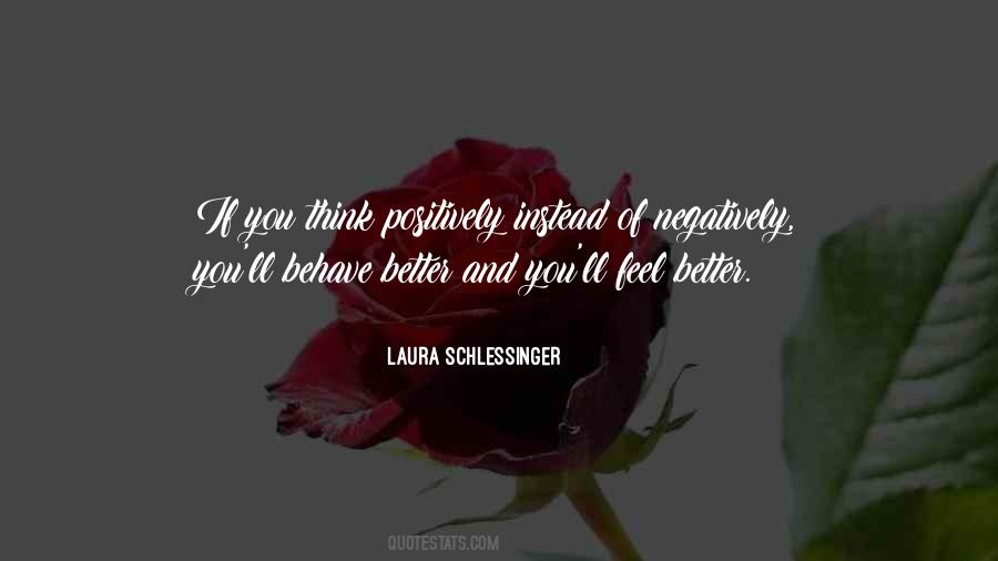 Laura Schlessinger Quotes #154019