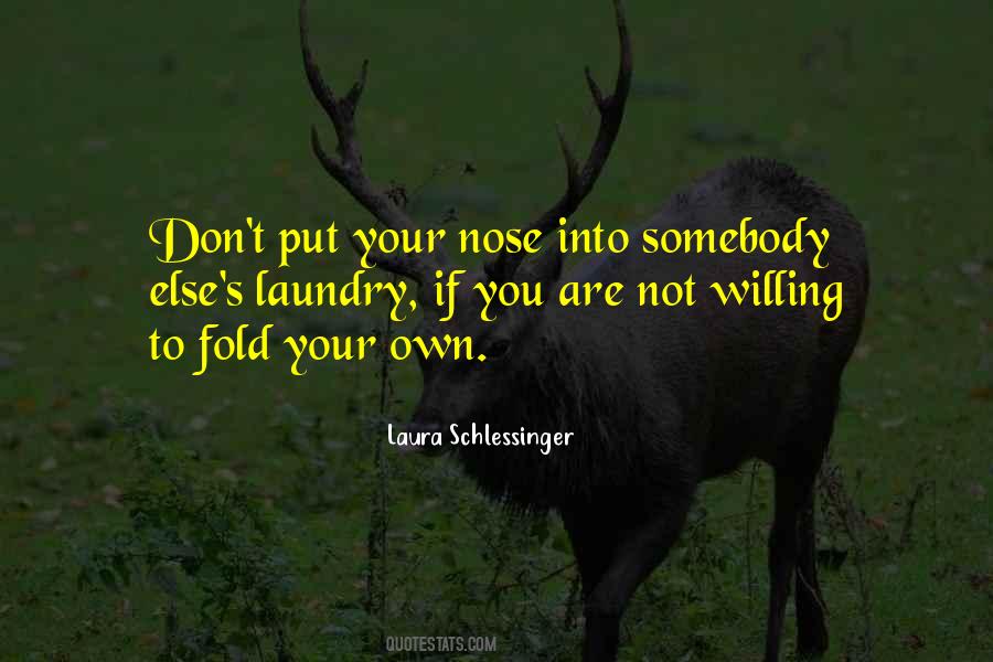 Laura Schlessinger Quotes #184424