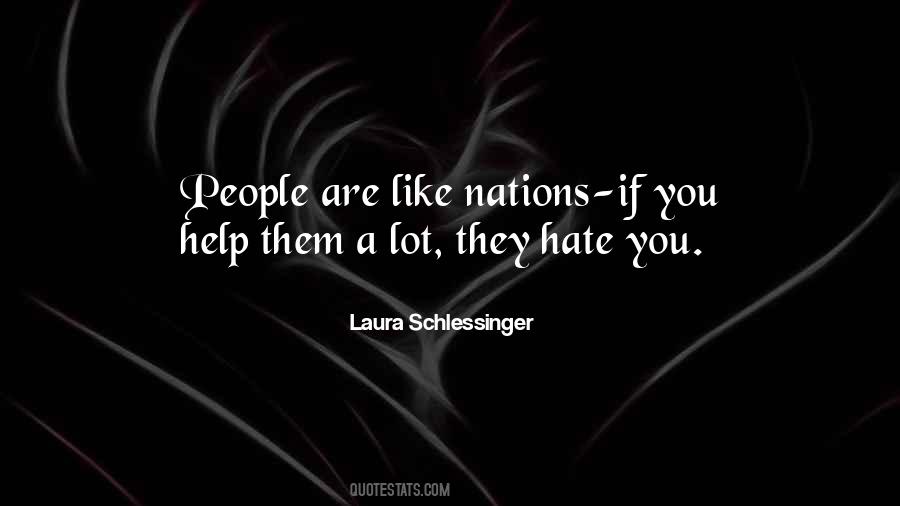 Laura Schlessinger Quotes #286775