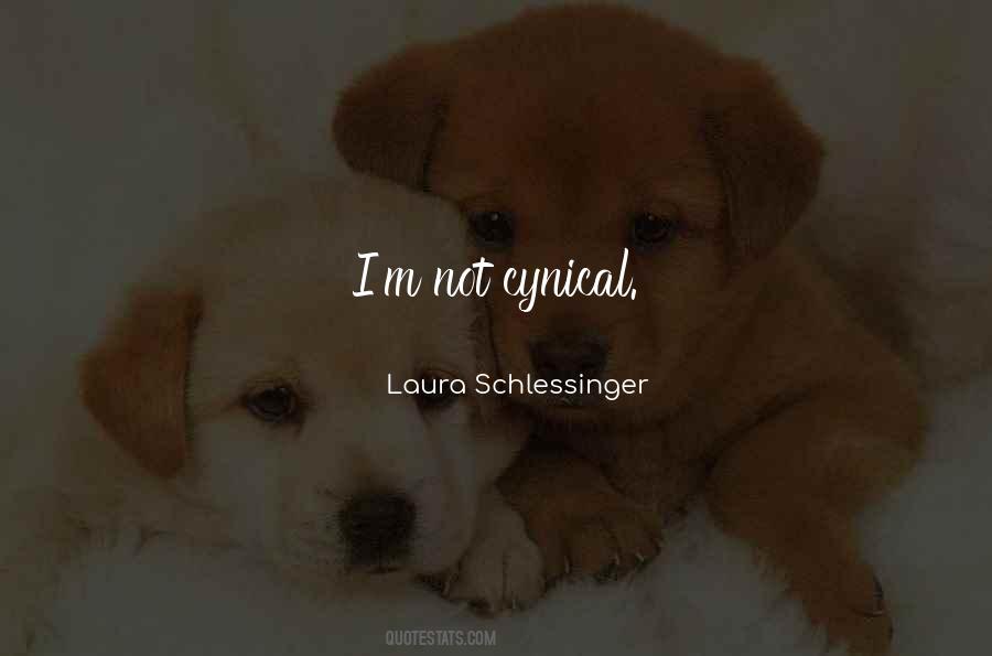 Laura Schlessinger Quotes #318313