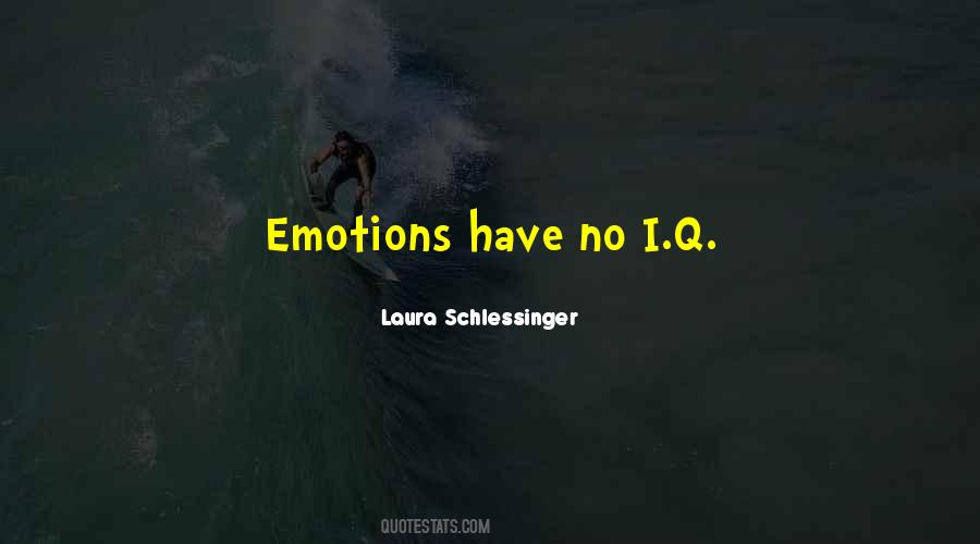 Laura Schlessinger Quotes #405840