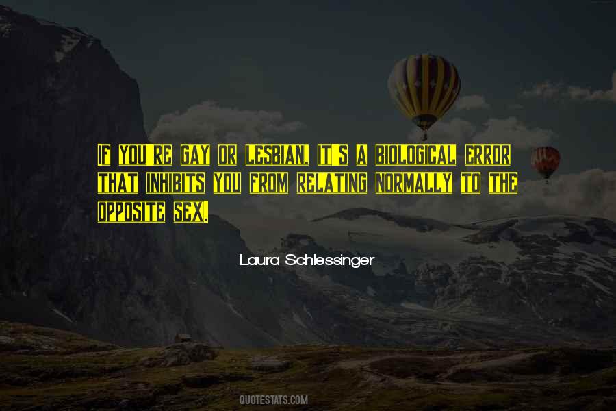 Laura Schlessinger Quotes #920090