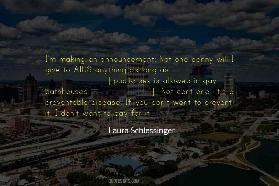 Laura Schlessinger Quotes #932540