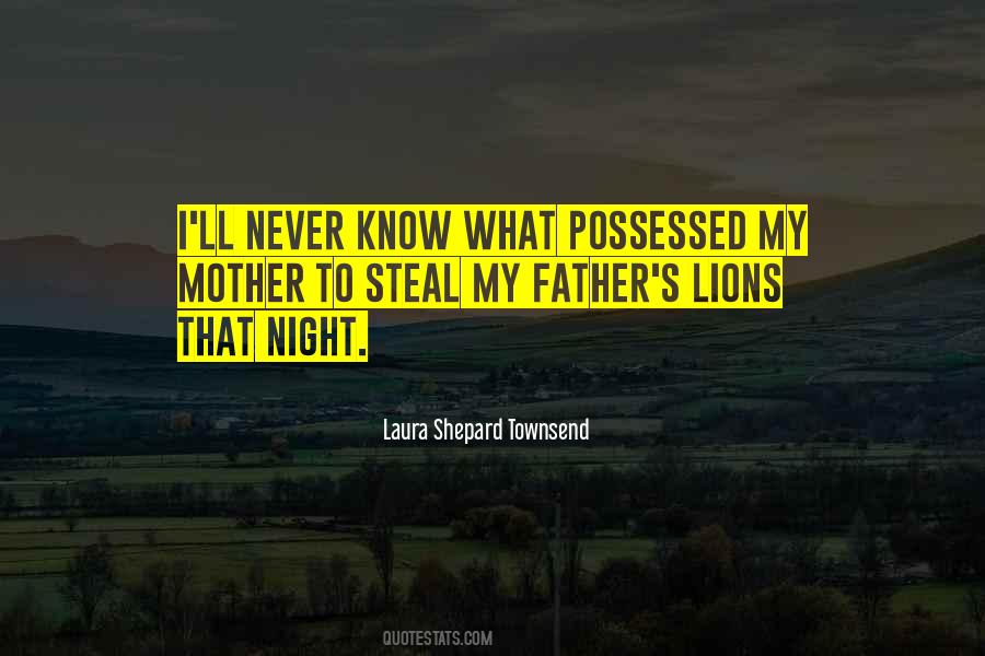 Laura Shepard Townsend Quotes #1338721