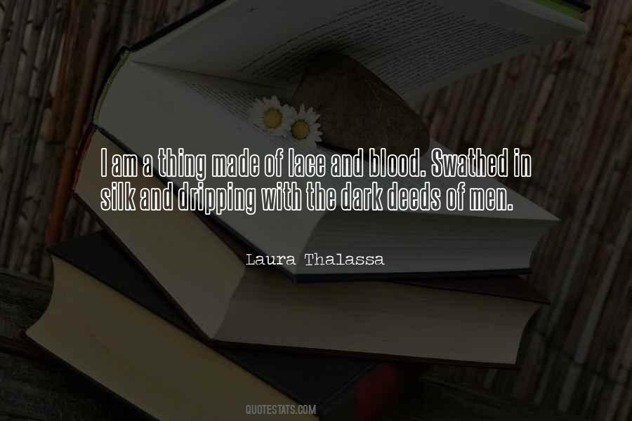 Laura Thalassa Quotes #1010552