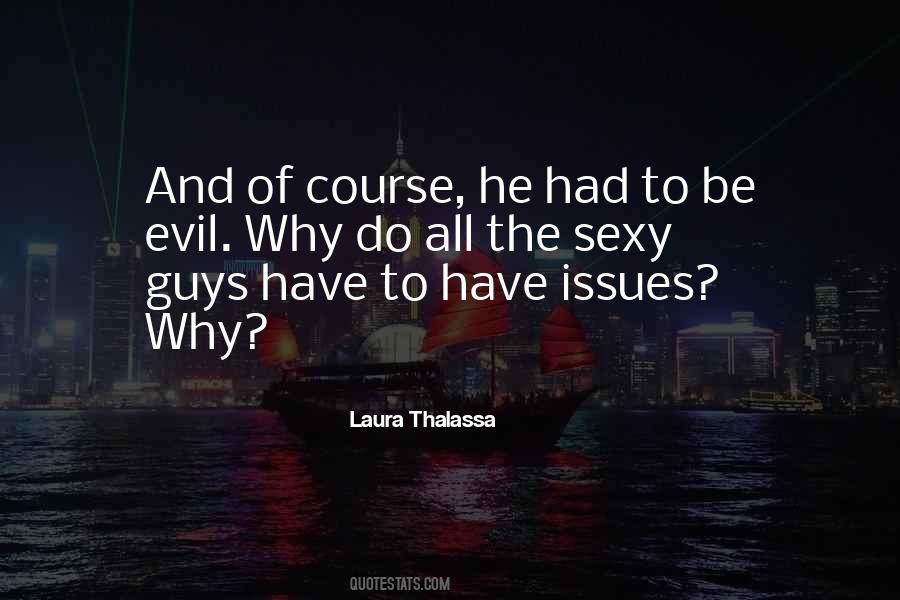 Laura Thalassa Quotes #1417926