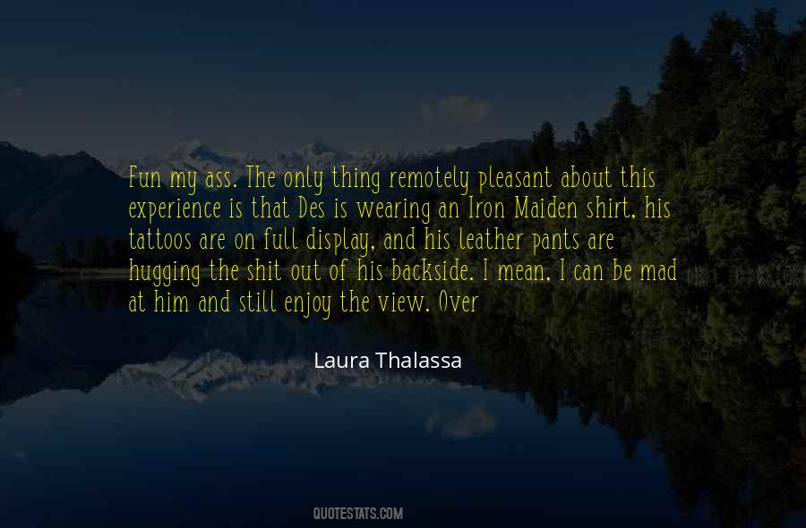 Laura Thalassa Quotes #1538775