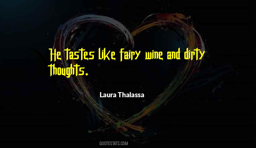 Laura Thalassa Quotes #1580523